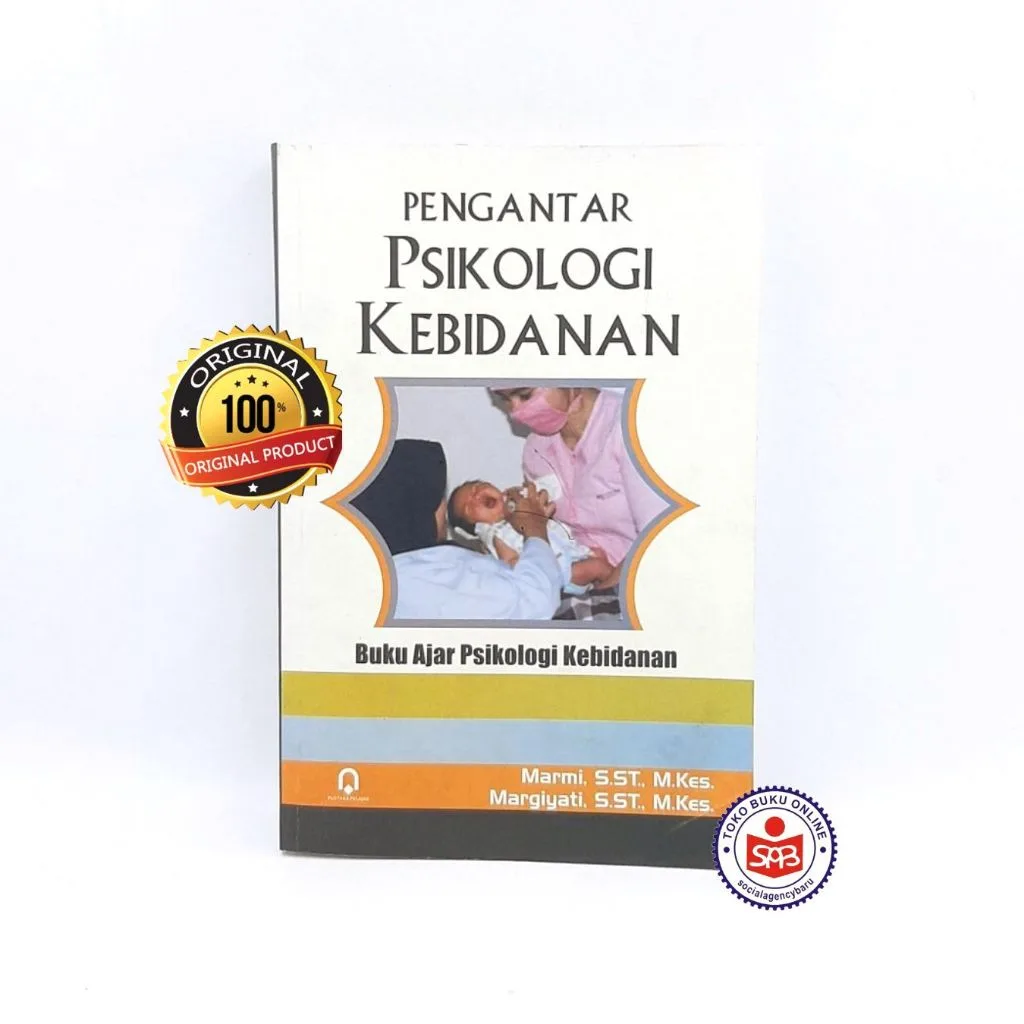 Pengantar Psikologi Kebidanan Buku Ajar Psikologi Kebidanan - Marmi