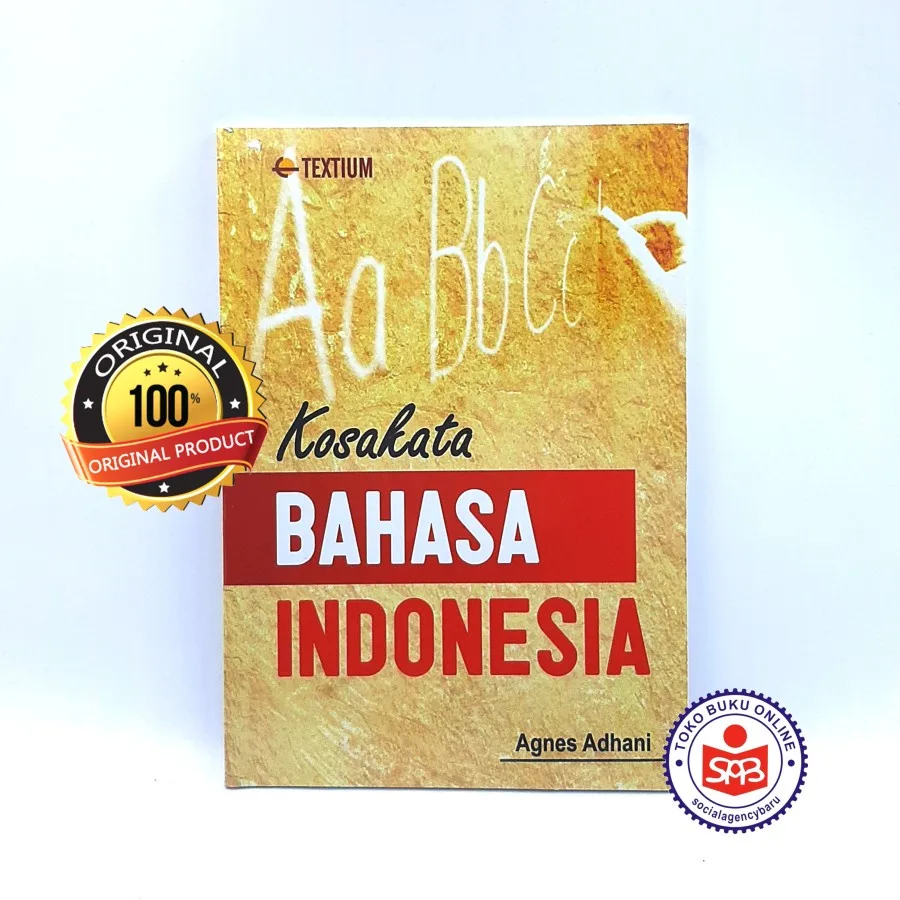 Kosakata Bahasa Indonesia - Agnes Adhani