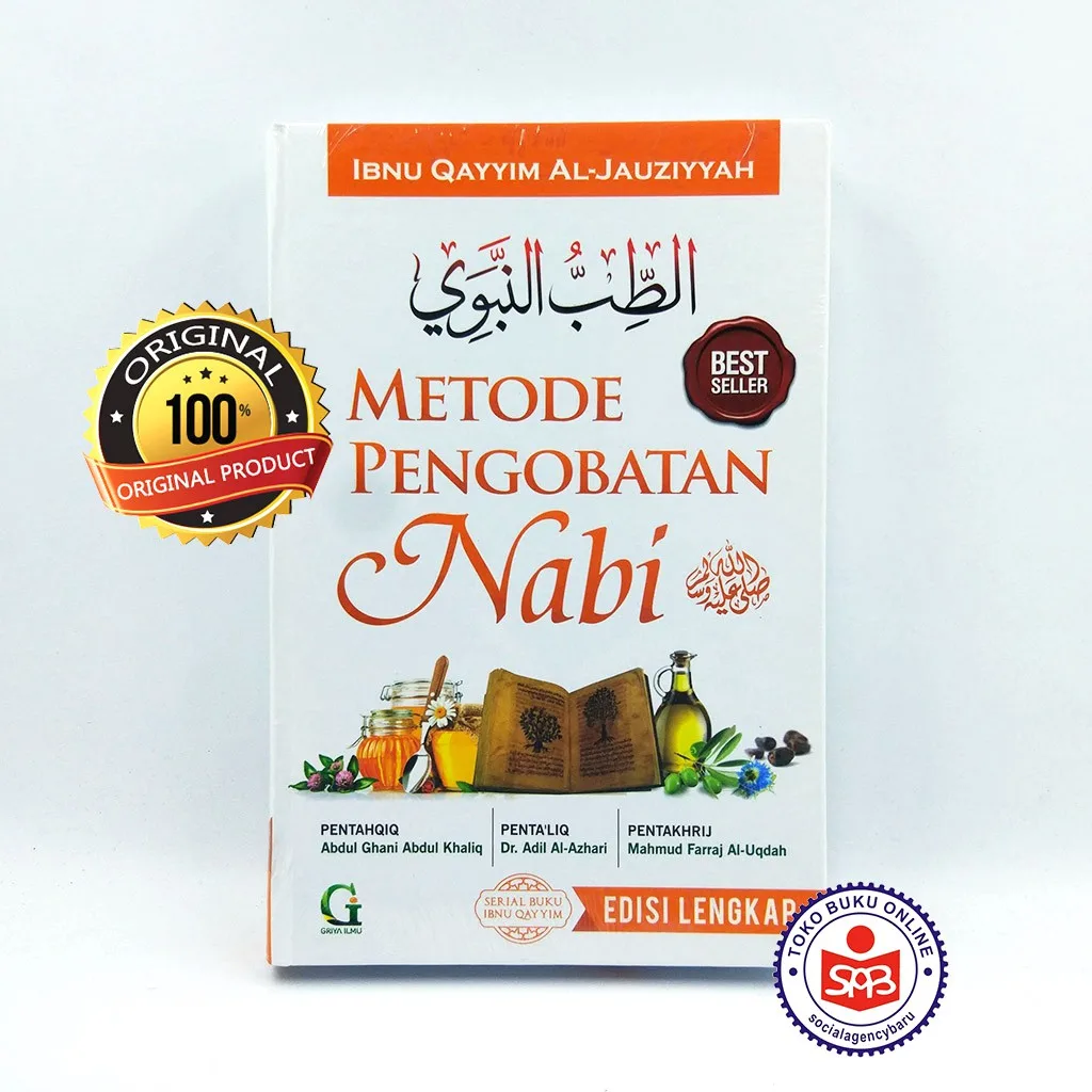 Metode Pengobatan Nabi - Ibnu Qayyim Al Jauziyyah