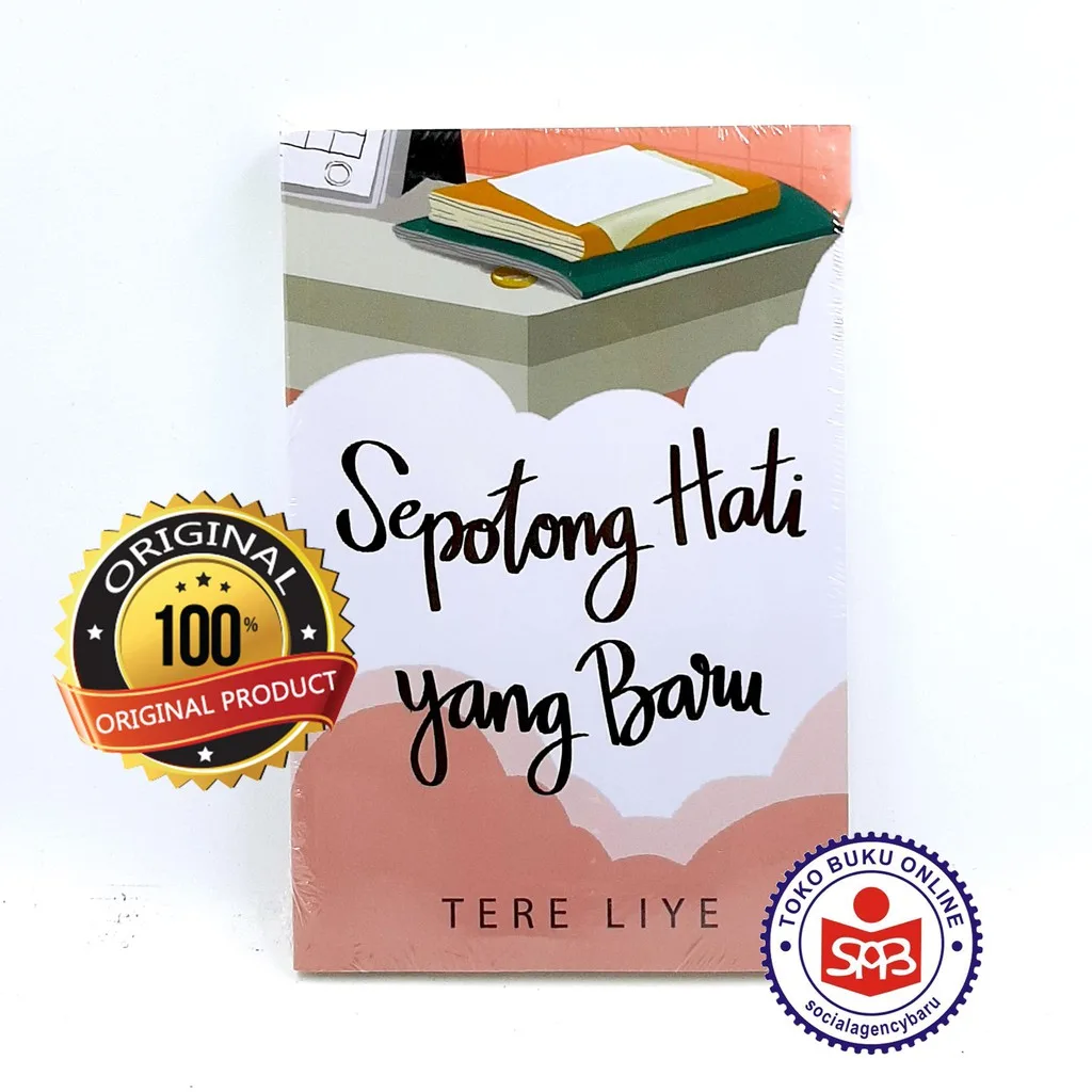 Sepotong Hati yang Baru - Tere Liye