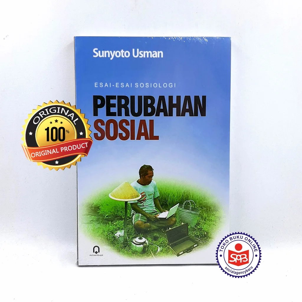 Perubahan Sosial Esai Esai Sosiologi - Sunyoto Usman