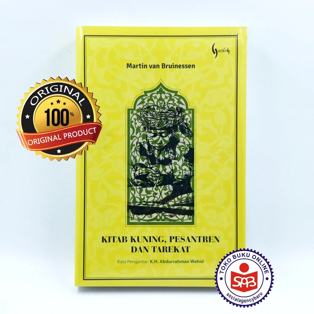 Kitab Kuning Pesantren dan Tarekat - Martin Van Bruinessen