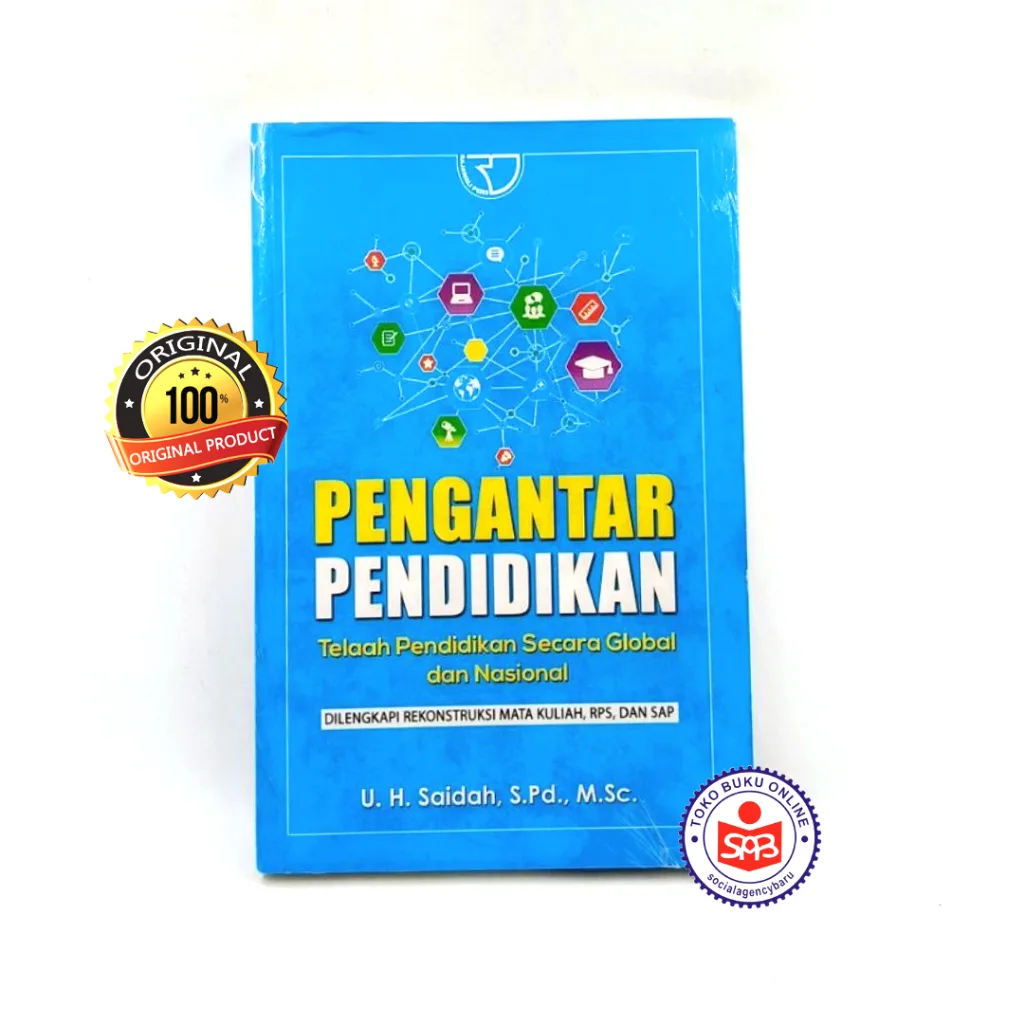 Pengantar Pendidikan Telaah Pendidikan Secara Global - Saidah