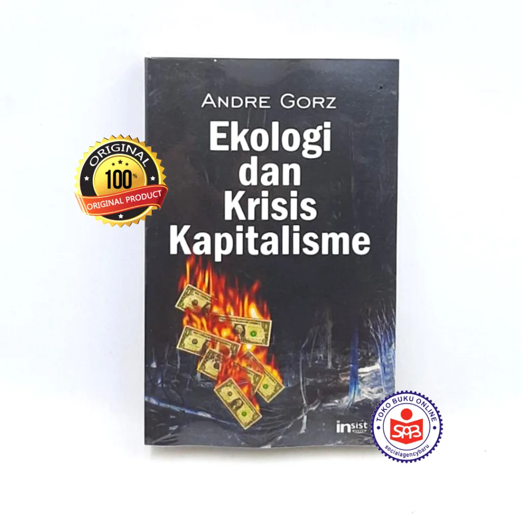 Ekologi dan Krisis Kapitalisme - Andre Gorz
