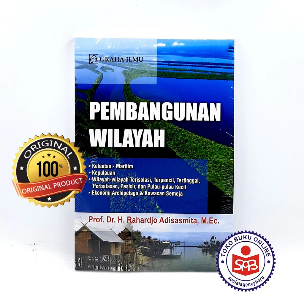Pembangunan Wilayah - Rahardjo Adisasmita