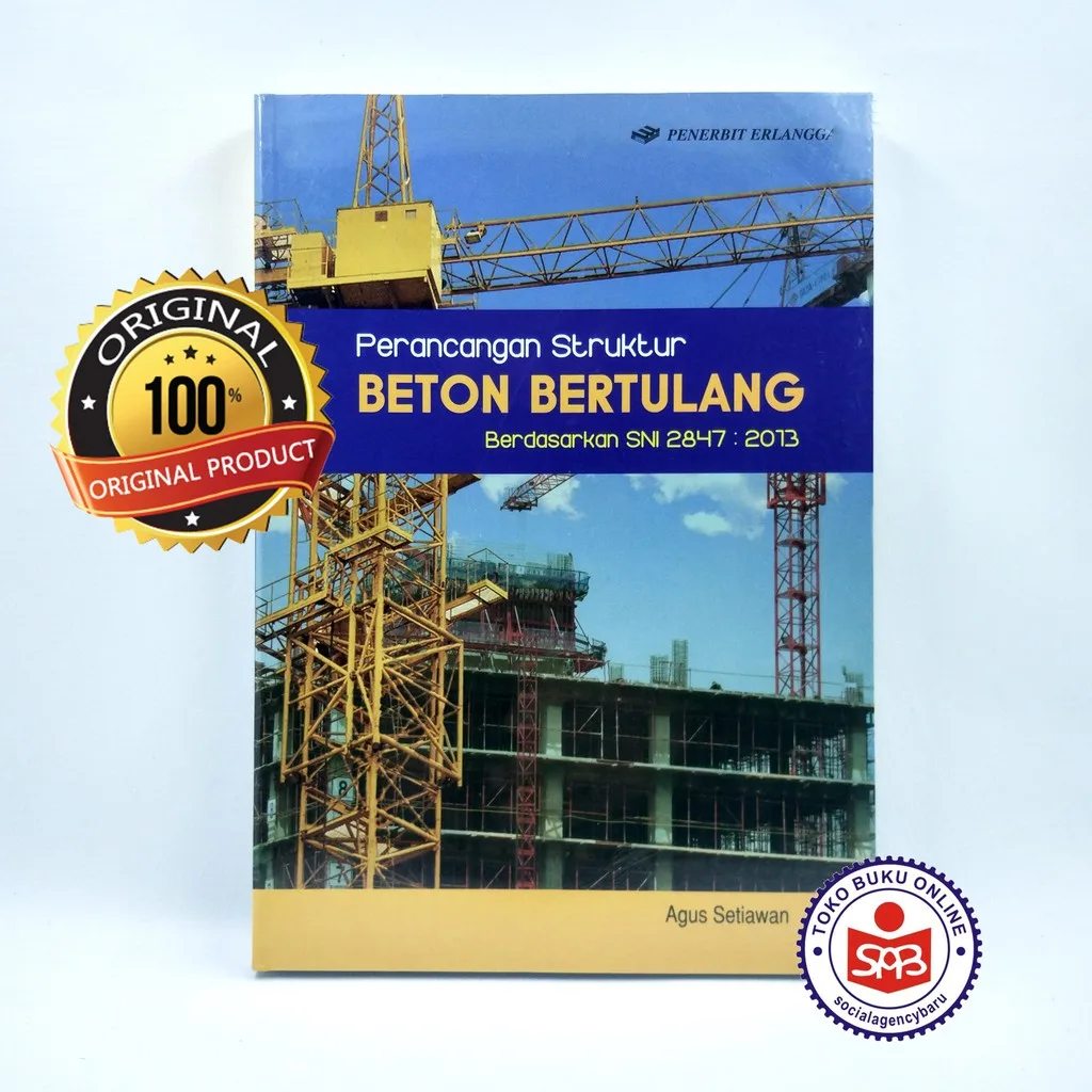 Perancangan Struktur Beton Bertulang Berdasarkan SNI - Agus Setiawan
