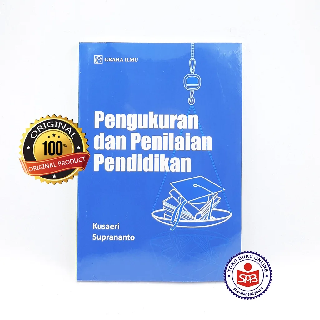 Pengukuran dan Penilaian Pendidikan - Kusaeri
