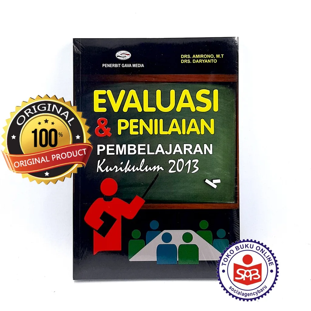 Evaluasi & Penilaian Pembelajaran Kurikulum 2013 - Amirono