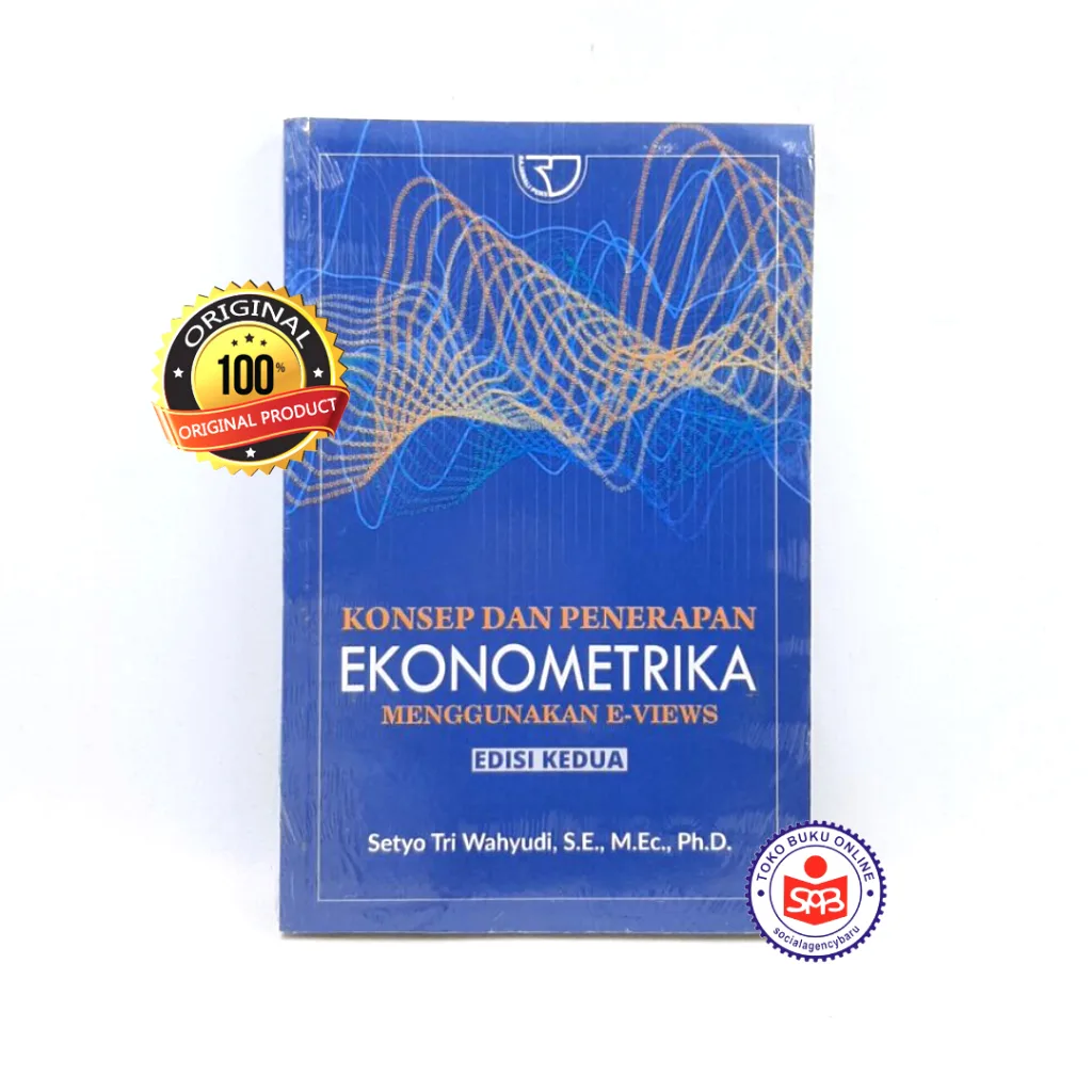 Konsep dan Penerapan Ekonometrika Menggunakan E views - Setyo Tri Wahyudi