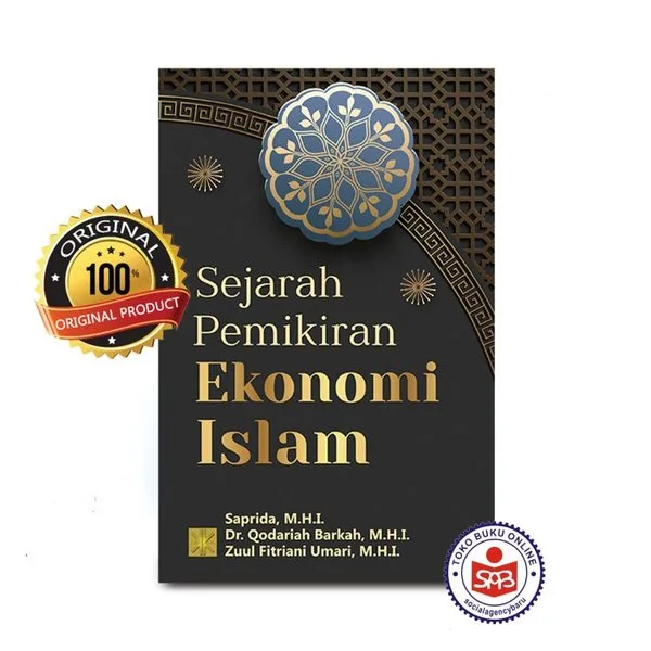 Sejarah Pemikiran Ekonomi Islam - Saprida
