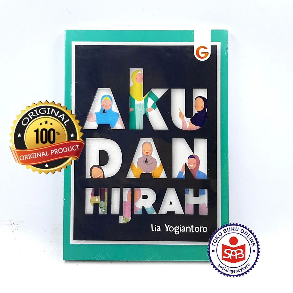 Aku Dan Hijrah - Lia Yogiantoro