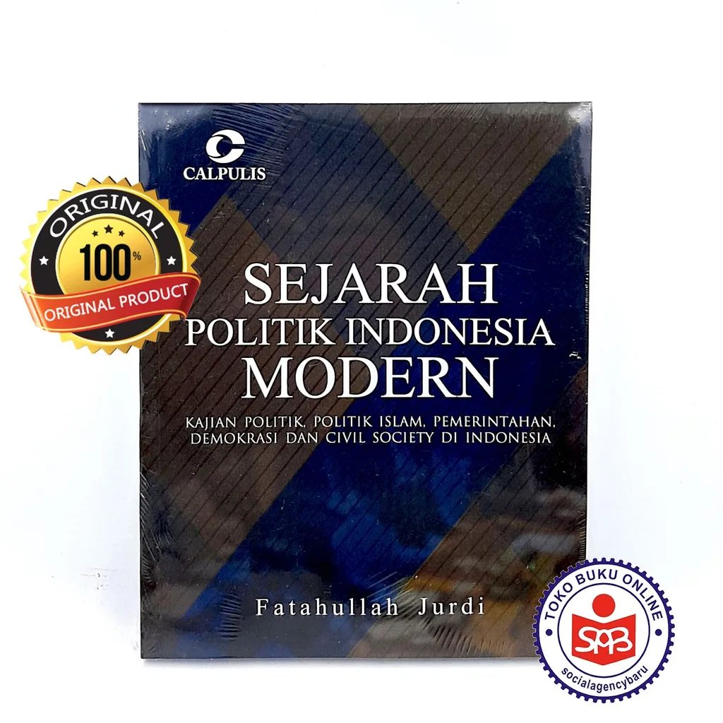 Sejarah Politik Indonesia Modern - Fatahullah Jurdi