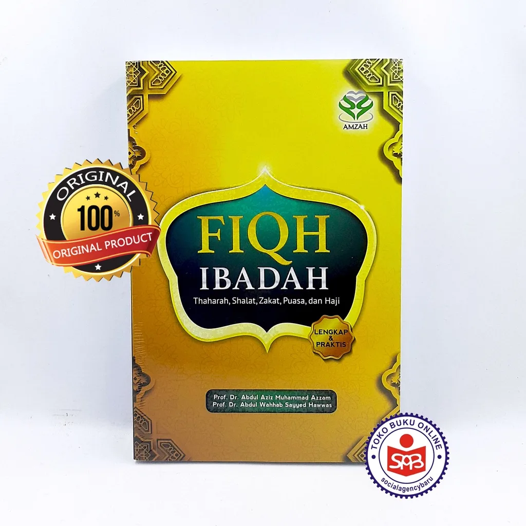 Fiqh Ibadah - Abdul Aziz Muhammad Azzam