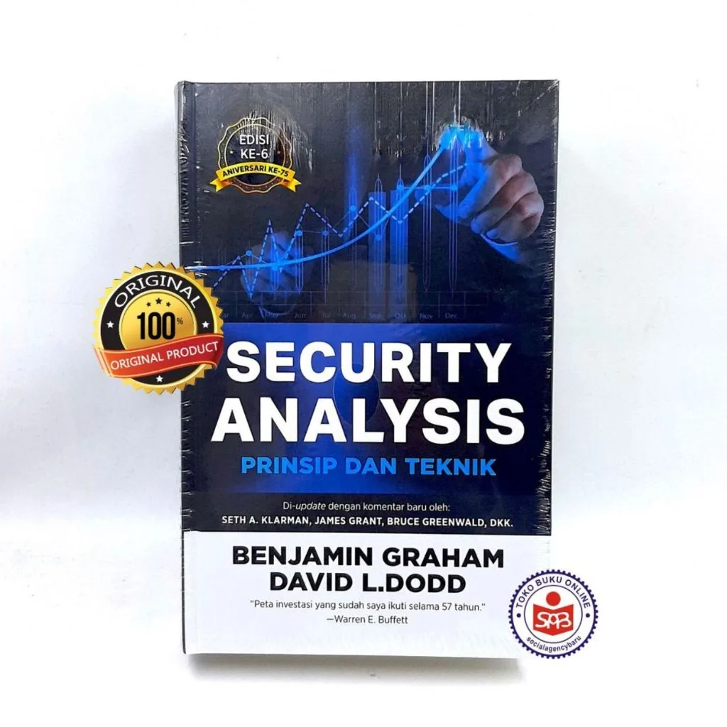 Analisis Sekuritas - Security Analysis Prinsip dan Teknik EDISI 6 - Benjamin Graham & David L. Dodd