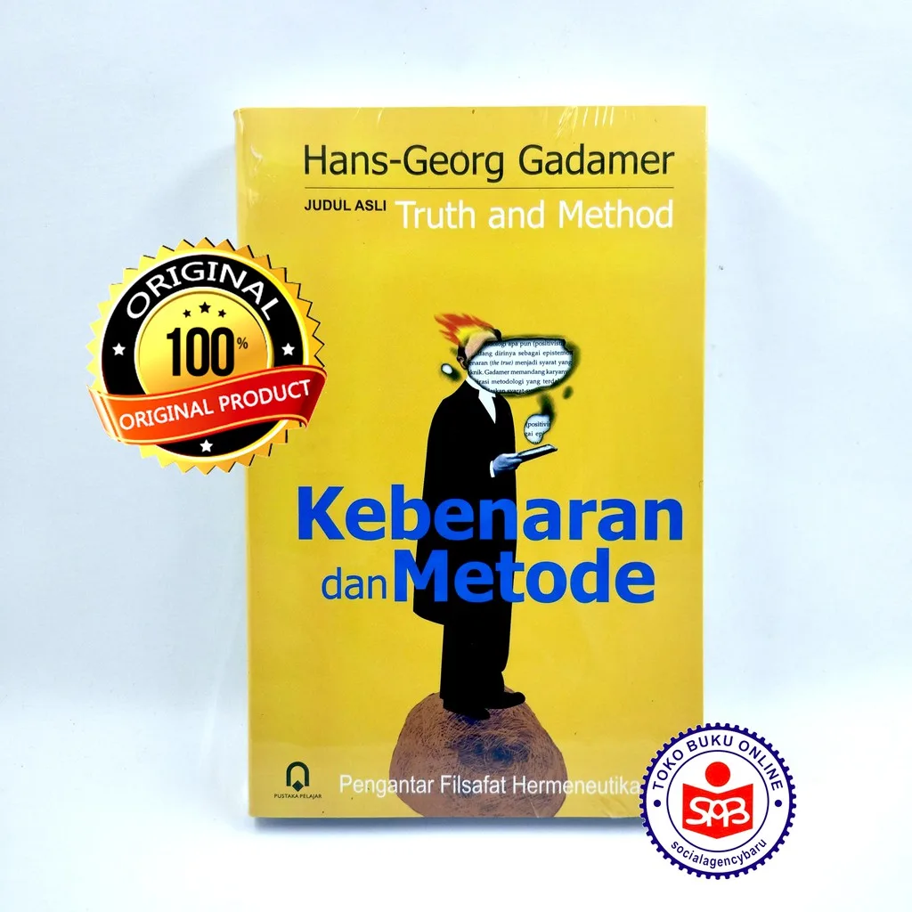 Kebenaran Dan Metode Filsafat Hermeneutika Gadamer