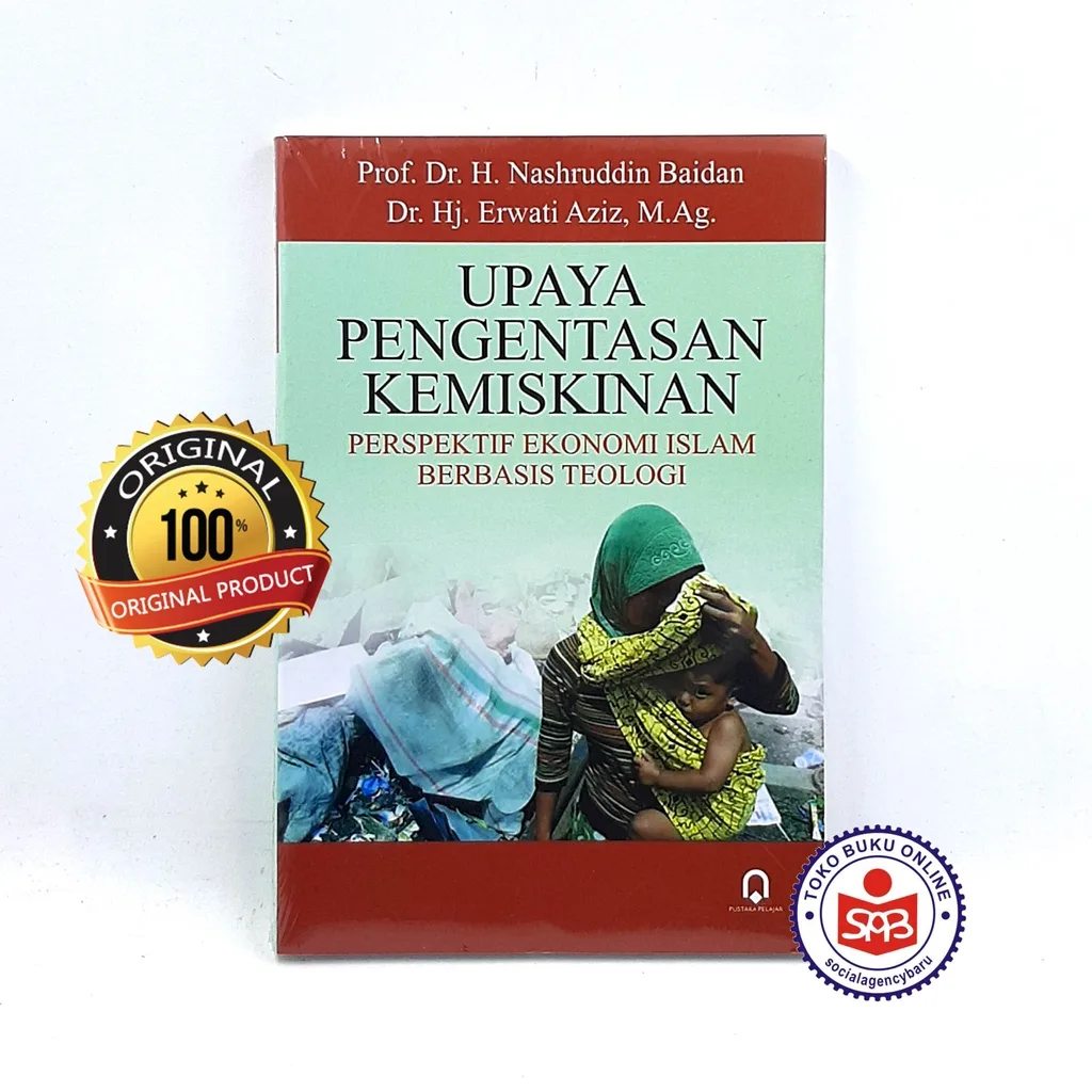 Upaya Pengentasan Kemiskinan - Nashruddin Baidan