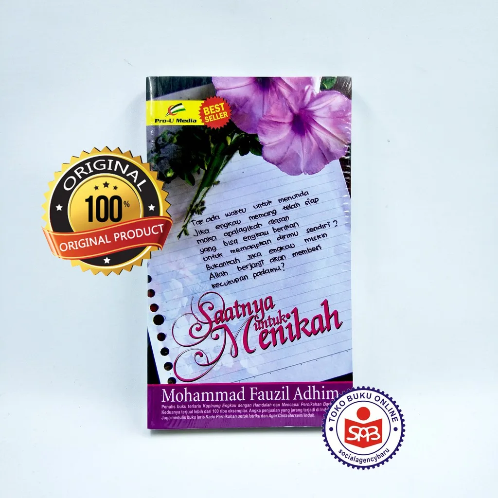 Saatnya Untuk Menikah - Mohammad Fauzil Adhim