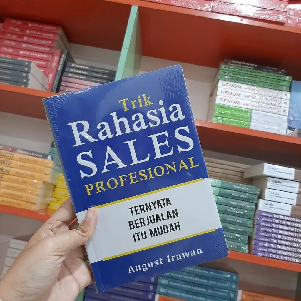 Trik Rahasia Sales Profesional - August Irawan
