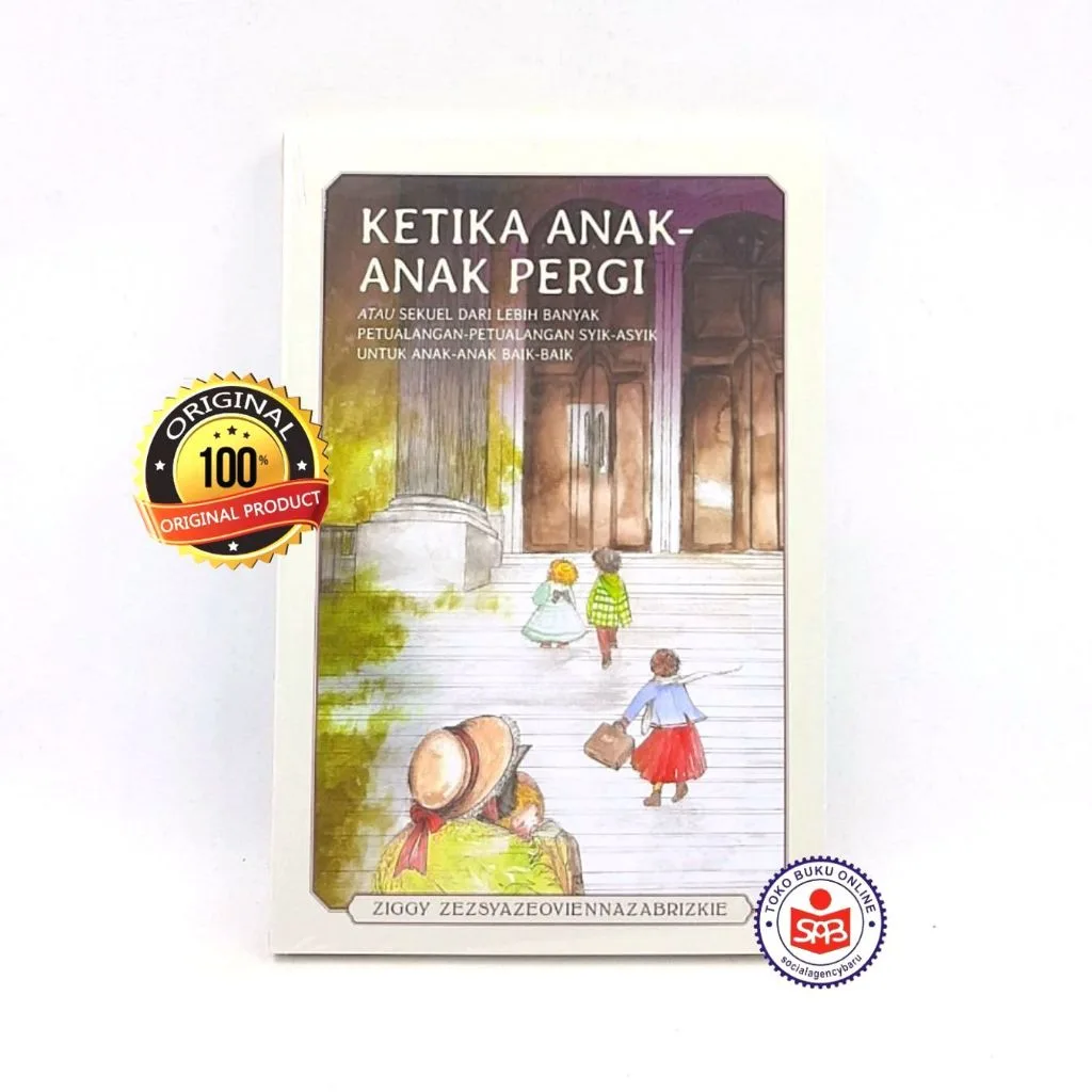 Ketika Anak Anak Pergi - Ziggy Zezsyazeoviennazabrizkie