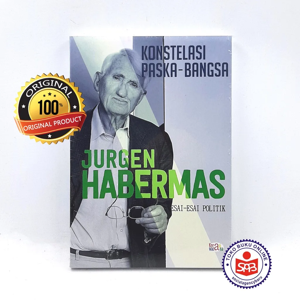 Konstelasi Paska Bangsa Esai Esai Politik - Jurgen Habermas