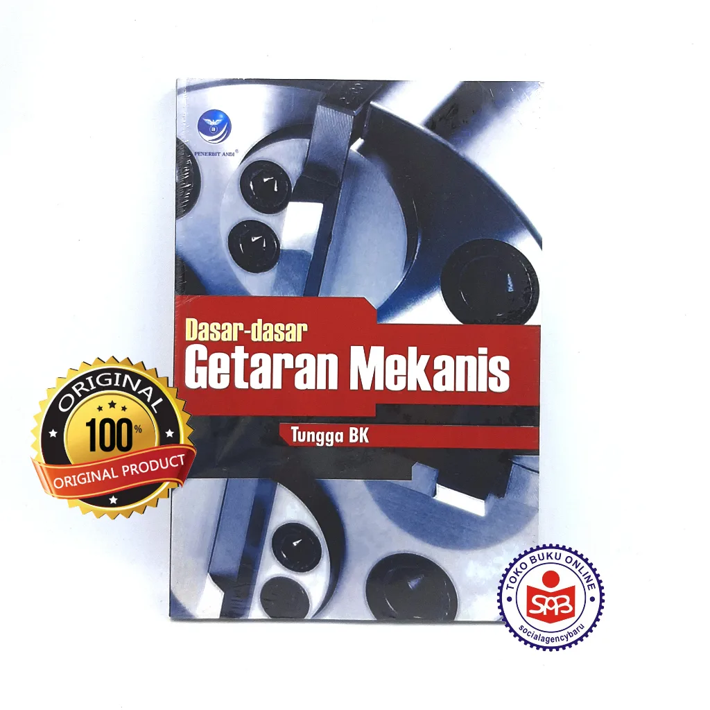Dasar Dasar Getaran Mekanis - Tungga BK