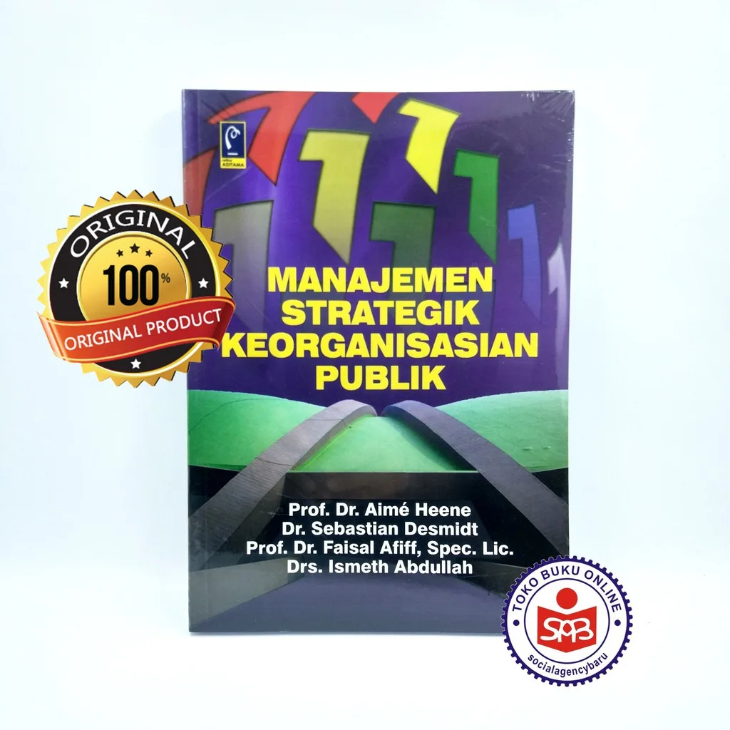 Manajemen Strategik Keorganisasian Publik - Aime Heene