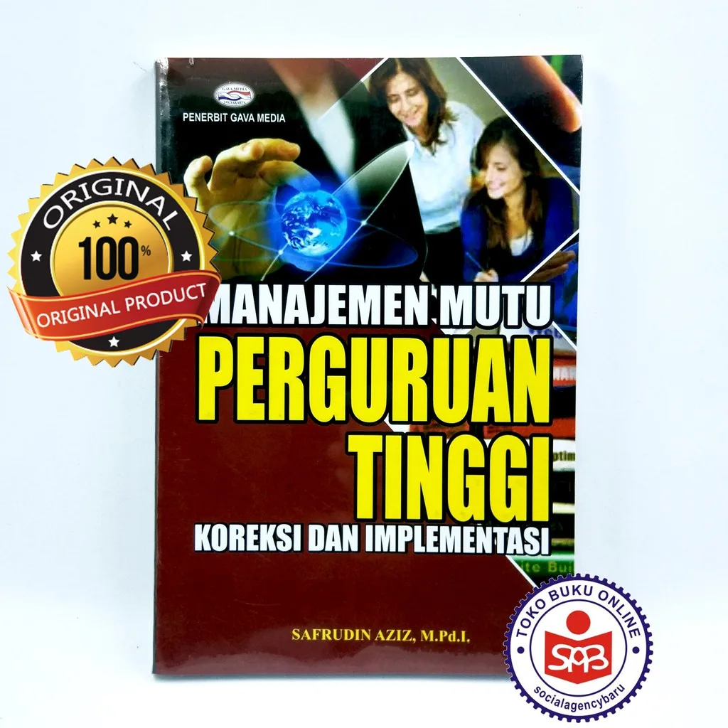 Manajemen Mutu Perguruan Tinggi - Safrudin Aziz