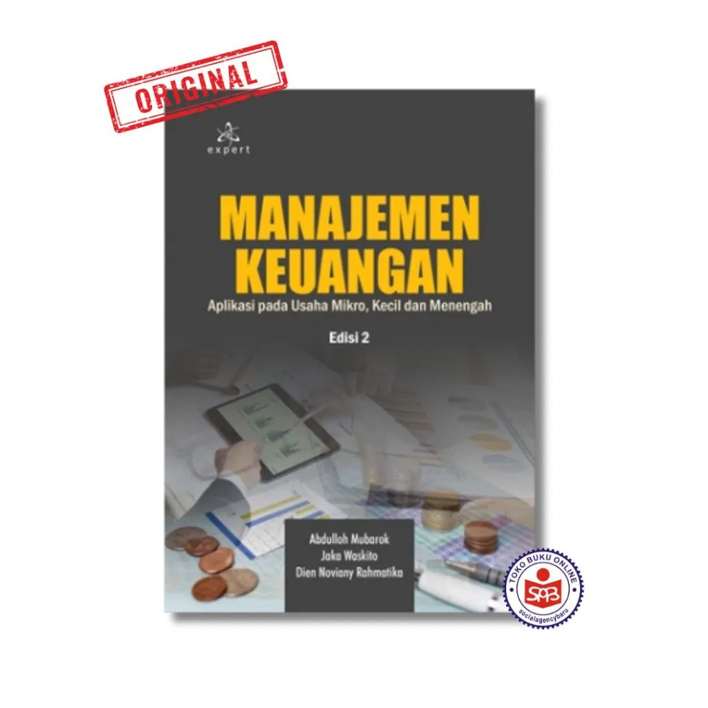 Manajemen Keuangan Aplikasi Pada Usaha Mikro Kecil EDISI 2 - Abdulloh Mubarok