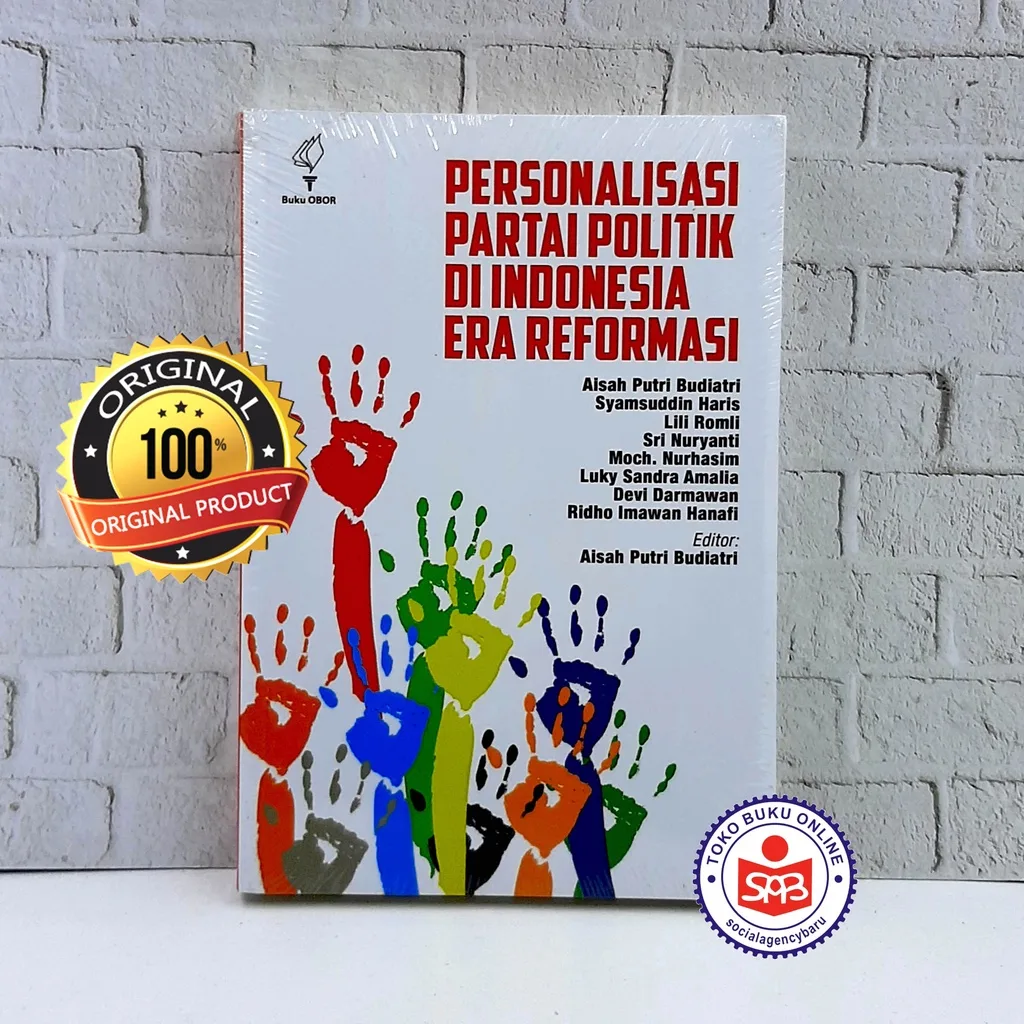 Personalisasi Partai Politik di Indonesia Era Reformasi - Aisah Putri