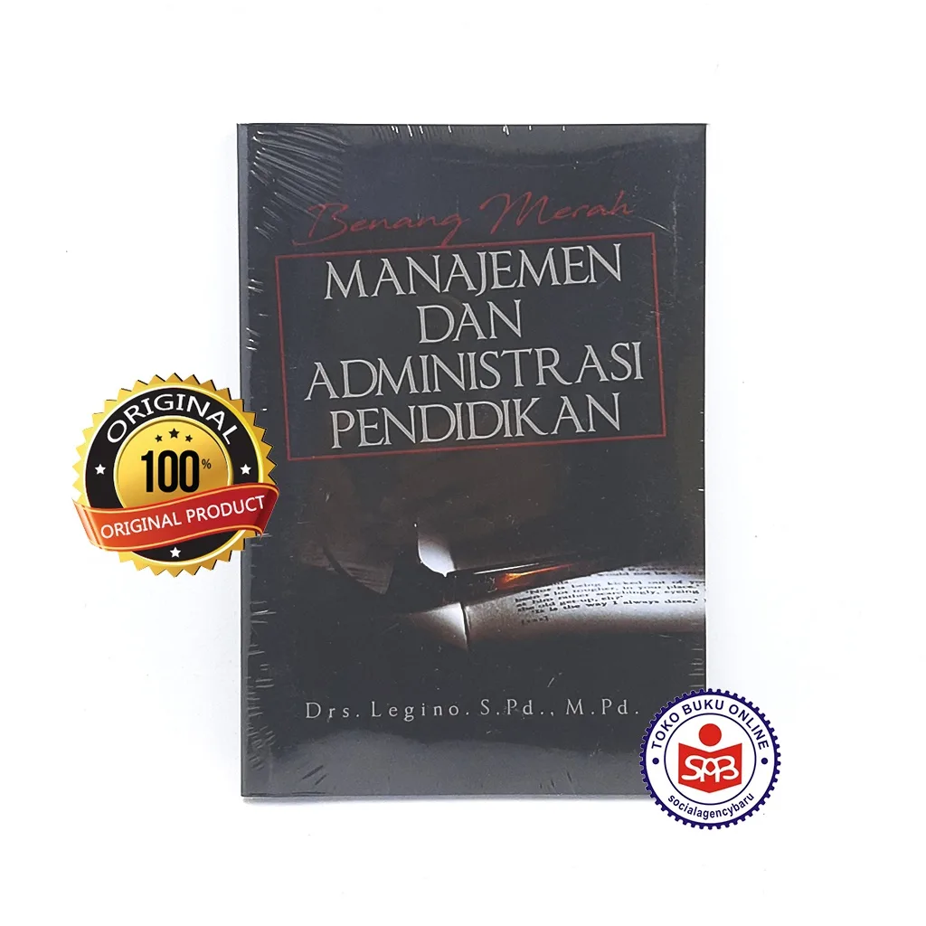 Benang Merah Manajemen dan Administrasi Pendidikan - Legino