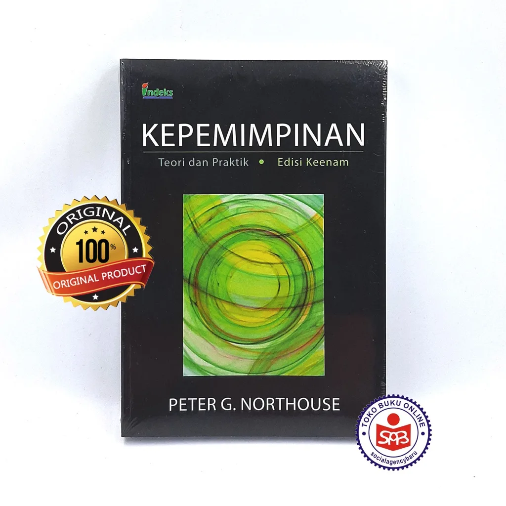 Kepemimpinan Teori dan Praktik Edisi 6 - Peter G. Northouse