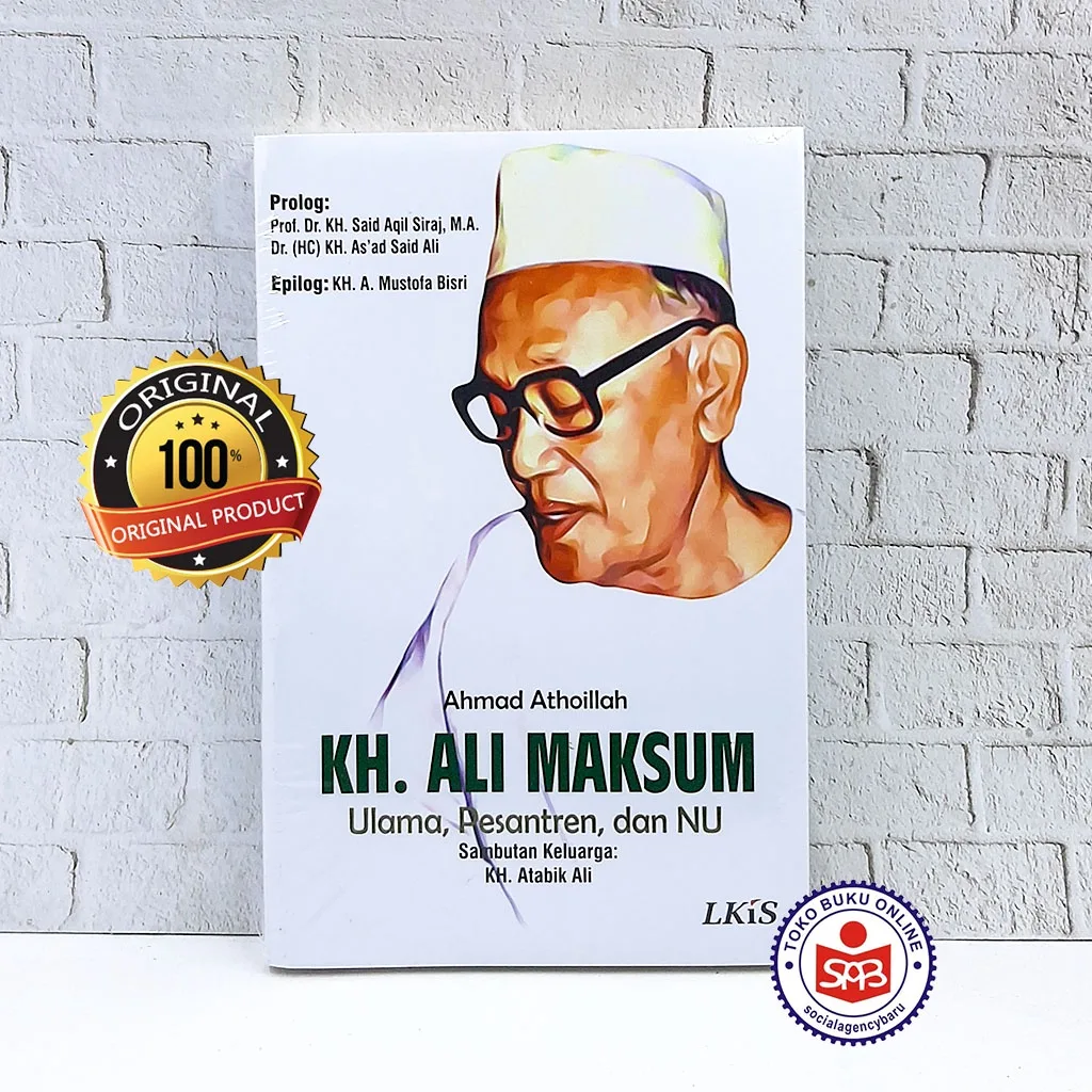 KH. Ali Maksum Ulama Pesantren dan NU - Ahmad Athoillah