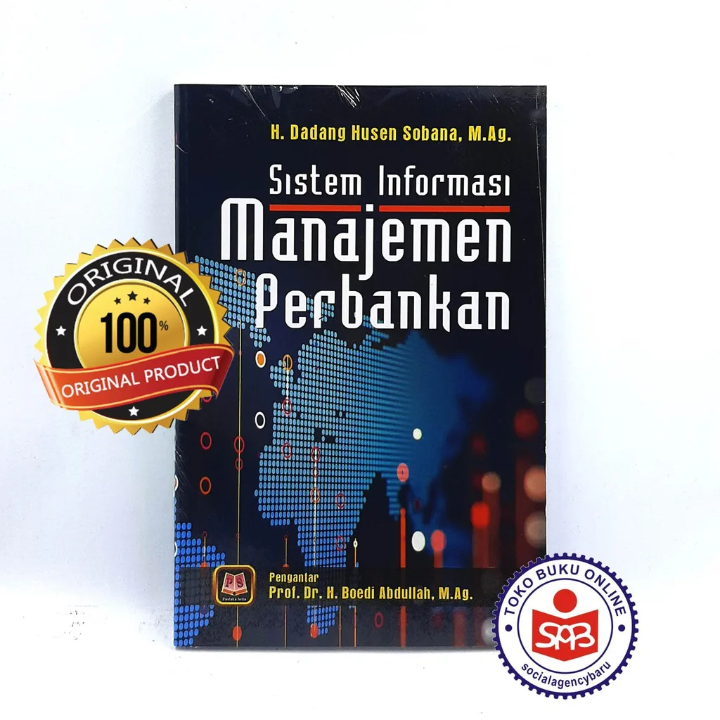 Sistem Informasi Manajemen Perbankan - Dadang Husen Sobana