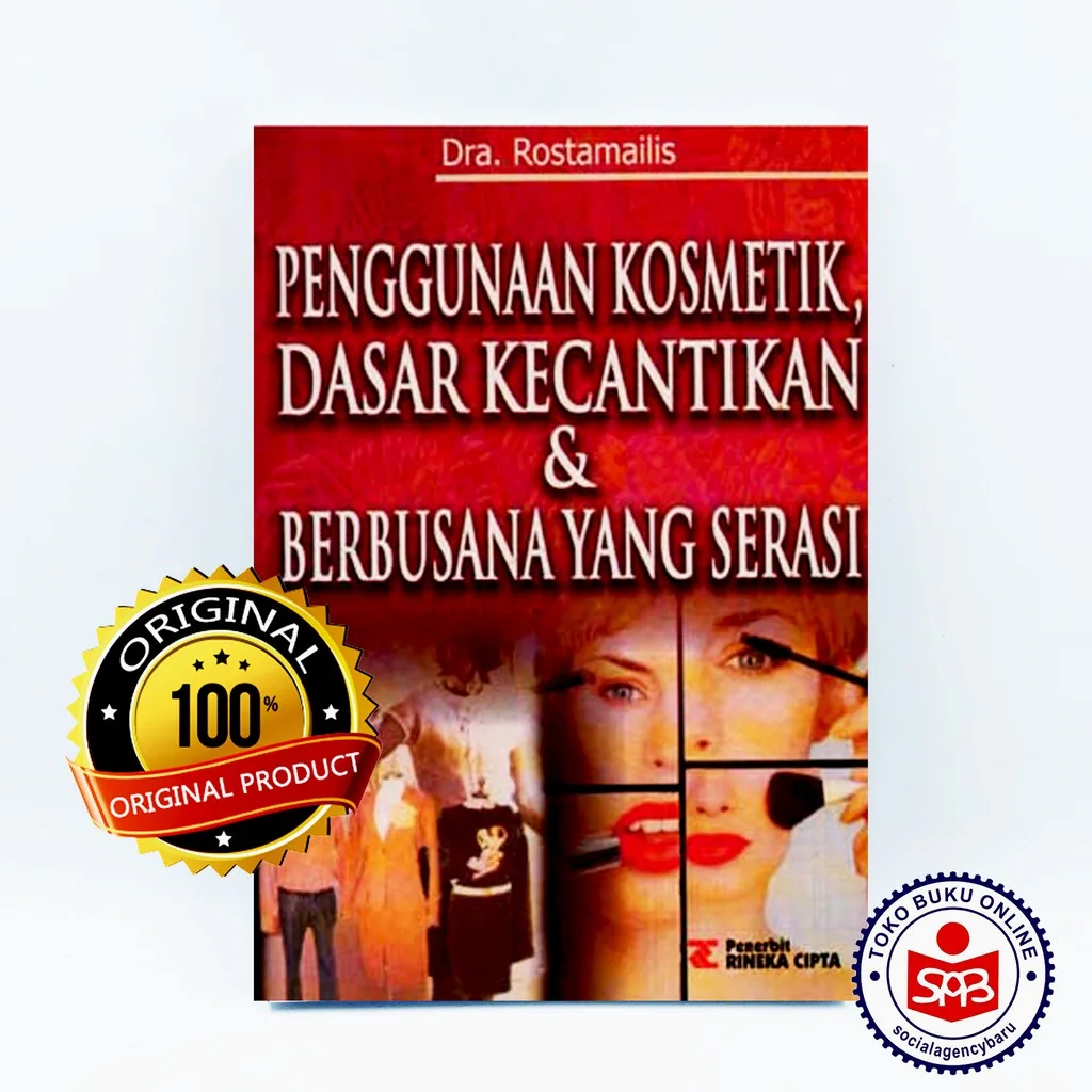 Penggunaan Kosmetik Dasar Kecantikan dan Berbusana yang Serasi - Rostamailis