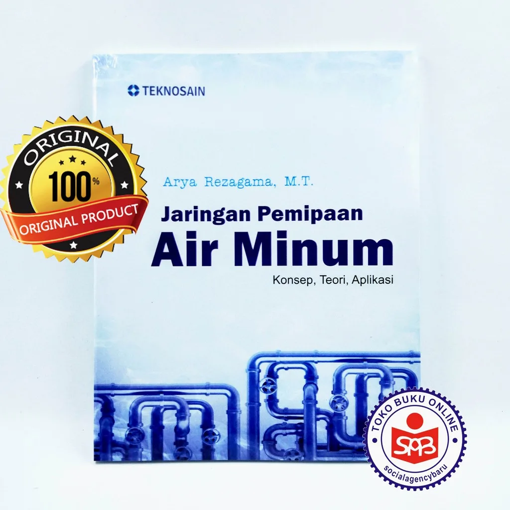 Jaringan Pemipaan Air Minum Konsep Teori Aplikasi - Arya Rezagama