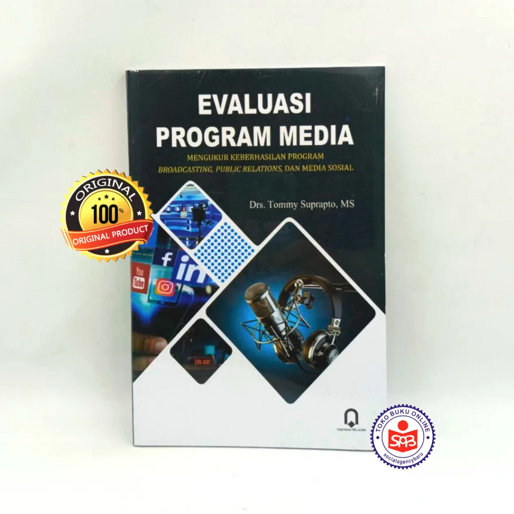 Evaluasi Program Media - Tommy Suprapto