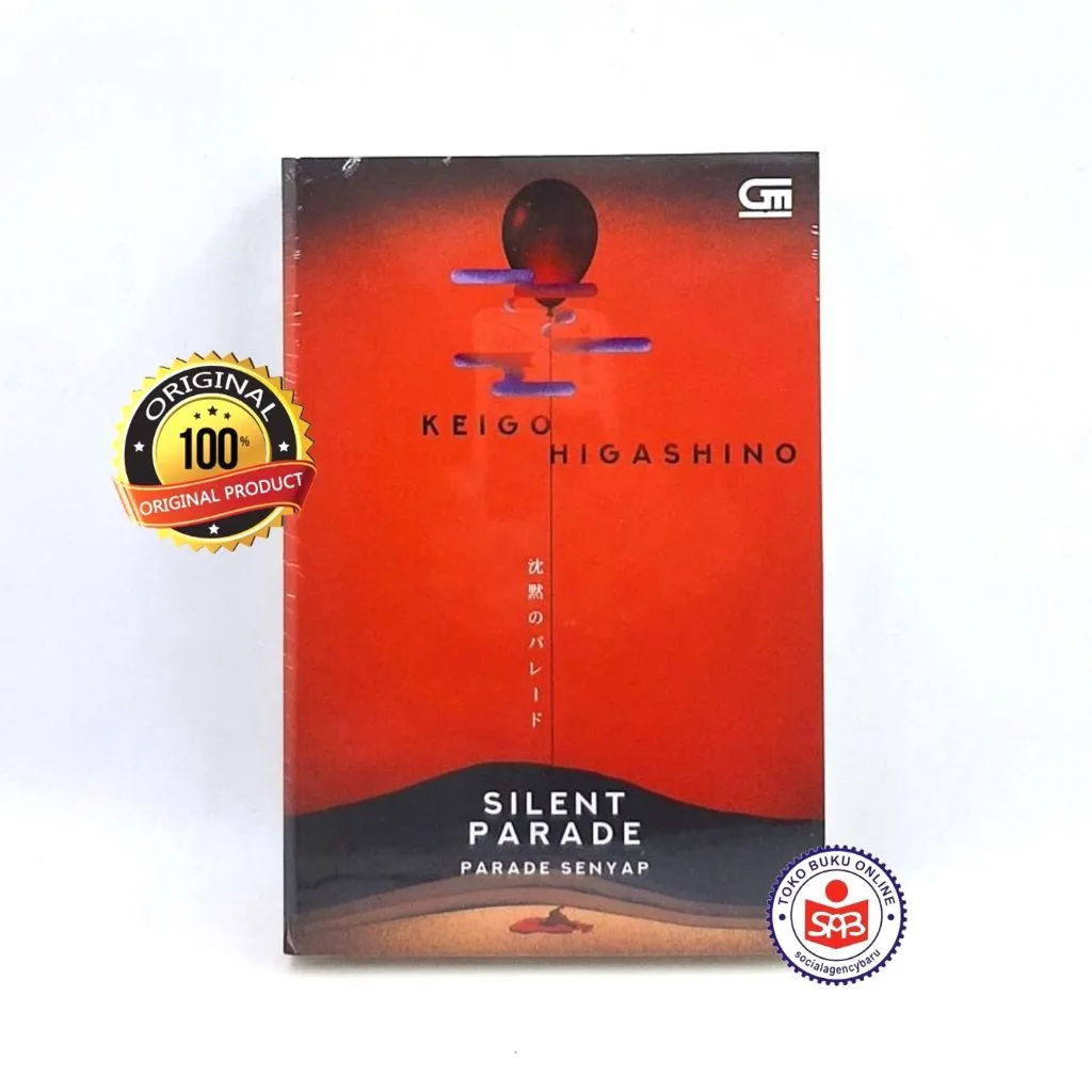 Silent Parade Parade Senyap - Keigo Higashino
