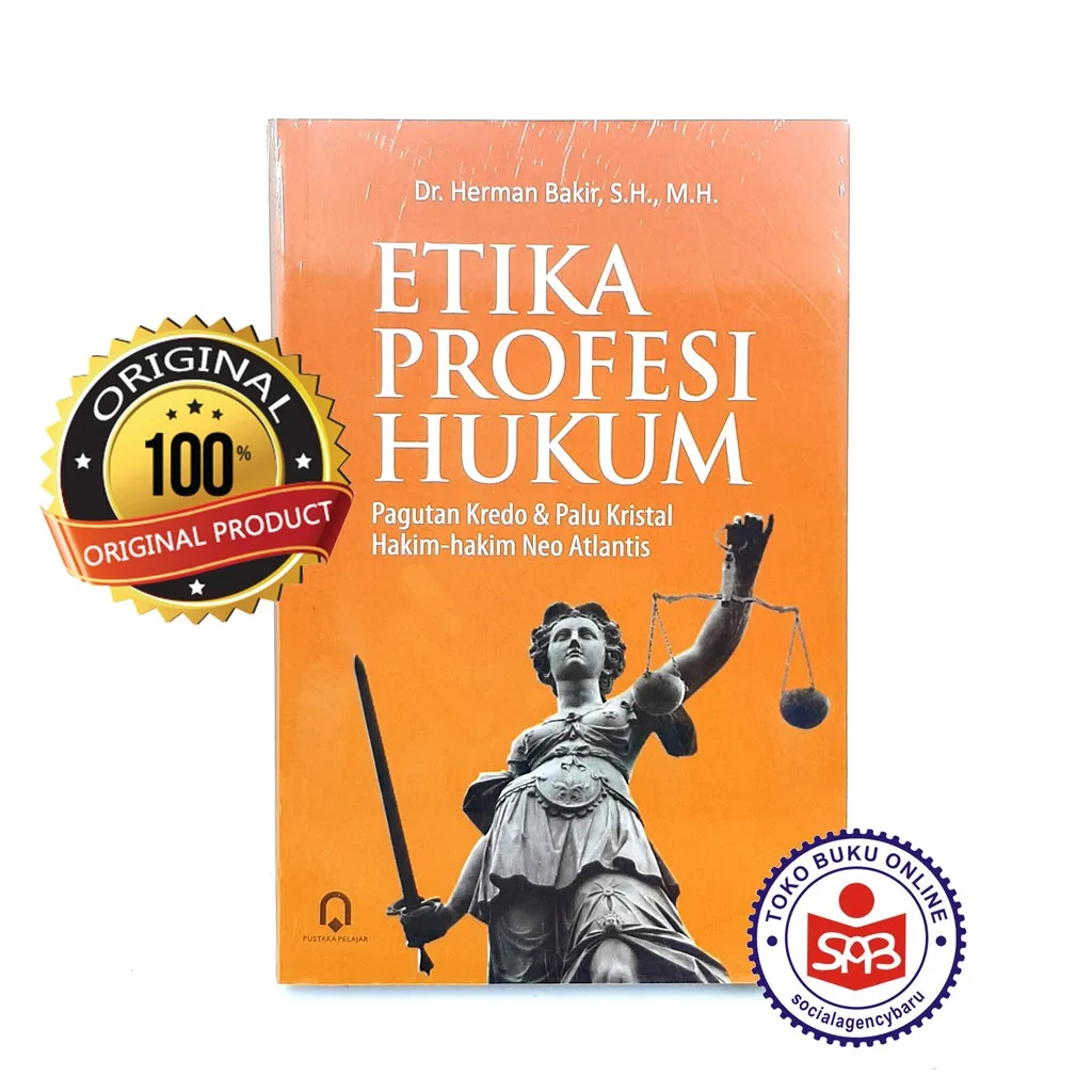 Etika Profesi Hukum - Herman Bakir
