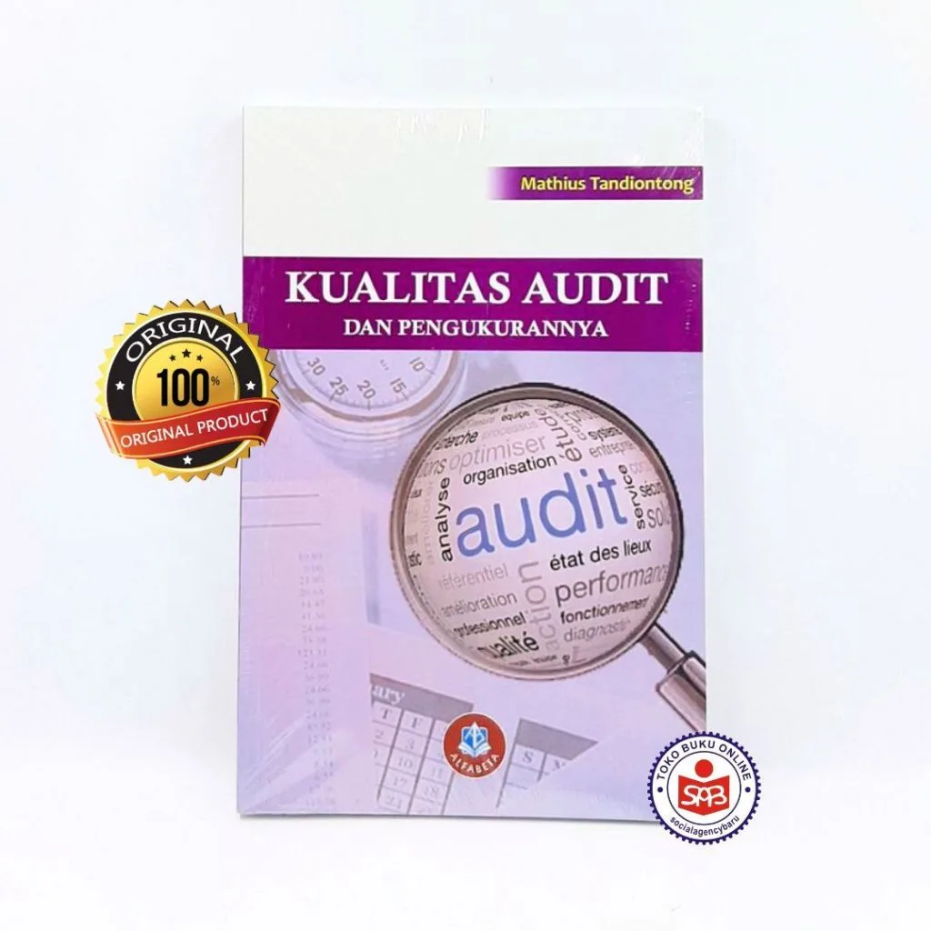 Kualitas Audit Dan Pengukurannya - Mathius Tandiontong