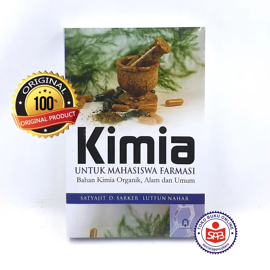 Kimia untuk Mahasiswa Farmasi - Satyajit D. Sarker Lutfun Nahar