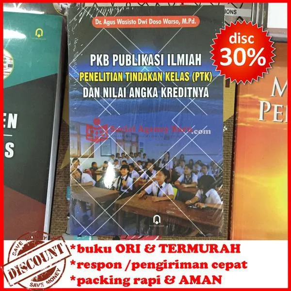 PKB Publikasi Ilmiah Penelitian Tindakan Kelas - Agus Warsisto Dwi Doso