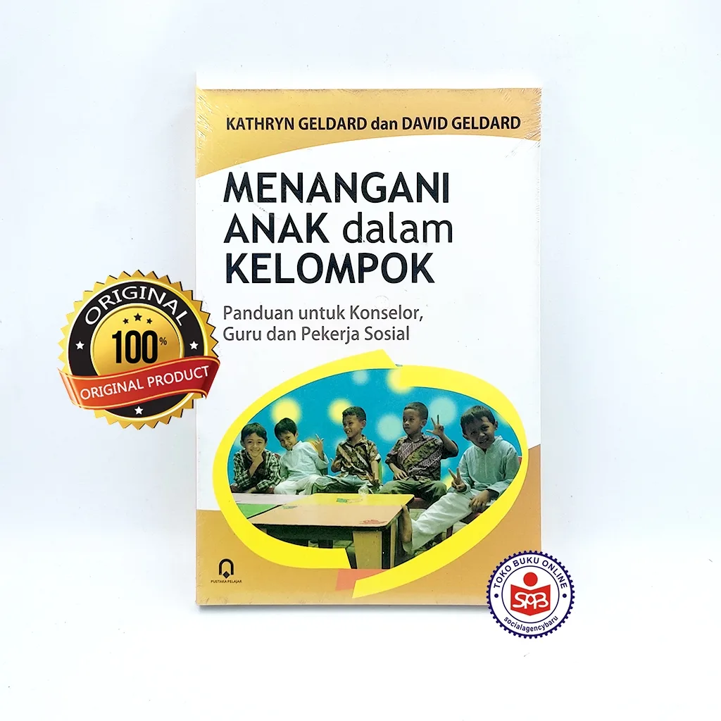 Menangani Anak dalam Kelompok - Kathryn Geldard