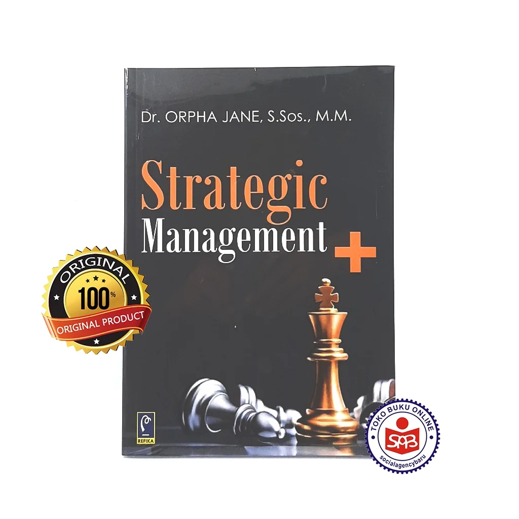Strategic Management + - Orpha Jane