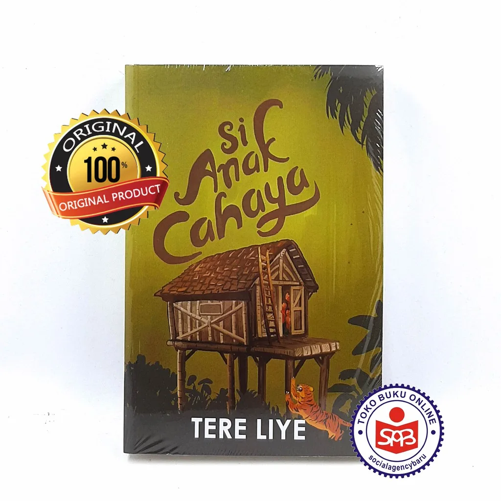 Si Anak Cahaya - Tere Liye