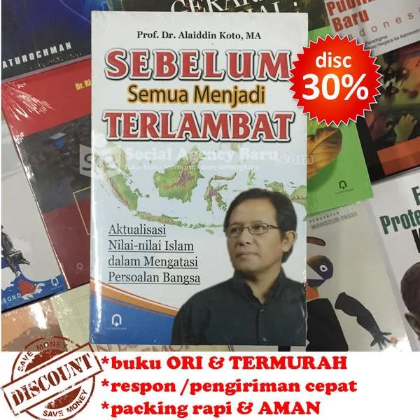 Sebelum Semua Menjadi Terlambat - Alaiddin Koto
