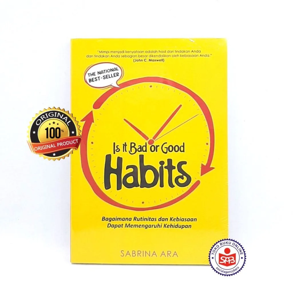 Is It Bad Or Good Habits - Sabrina Ara