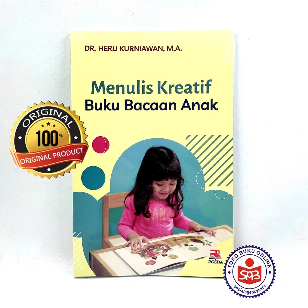 Menulis Kreatif Buku Bacaan Anak - Heru Kurniawan