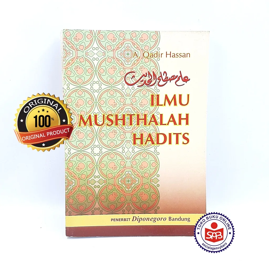 Ilmu Mushthalah Hadits - A. Qadir Hassan