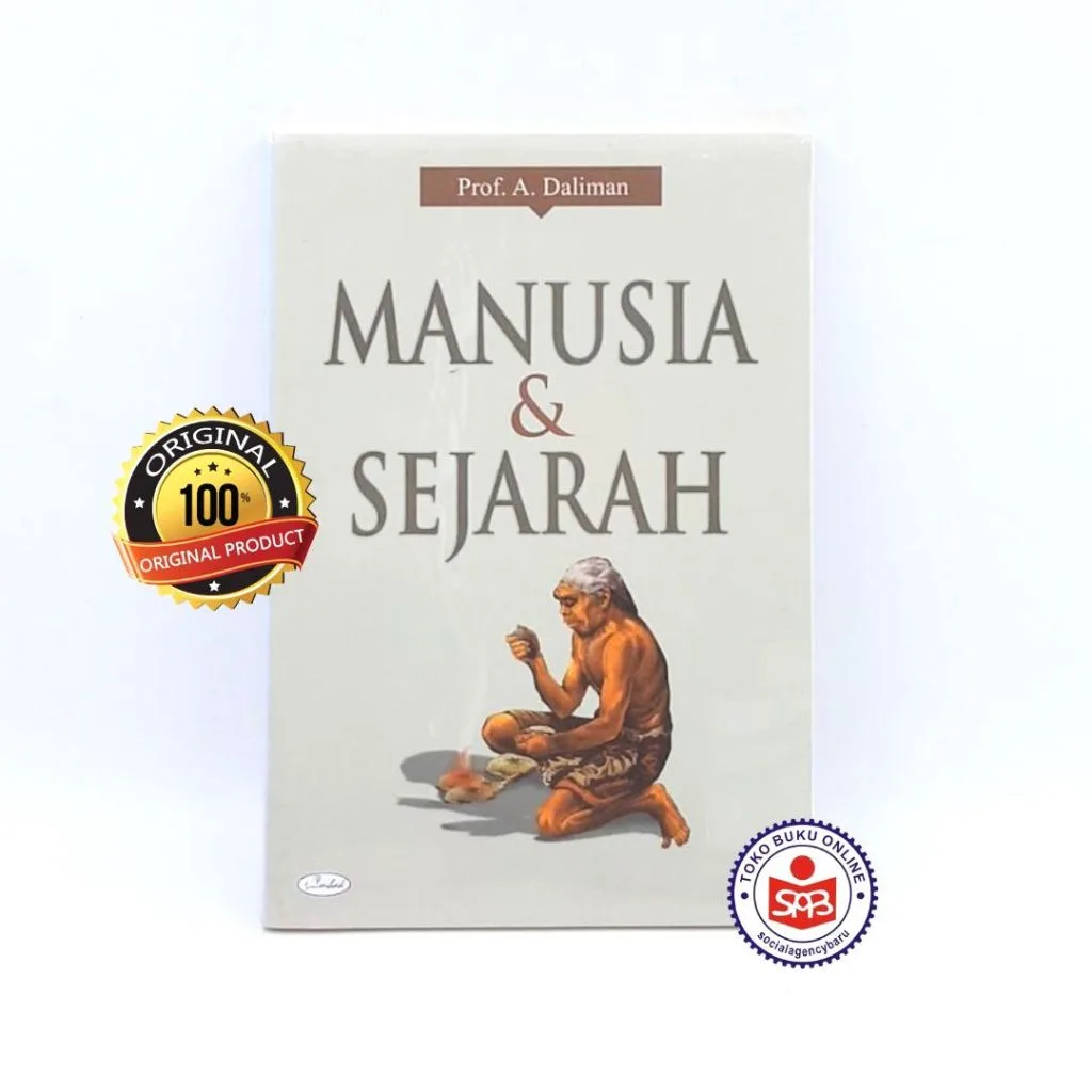 Manusia dan Sejarah - A. Daliman
