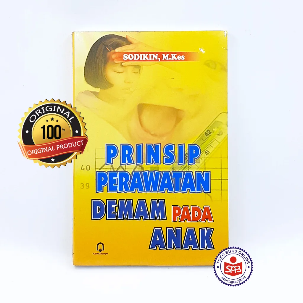 Prinsip Perawatan Demam Pada Anak - Sodikin